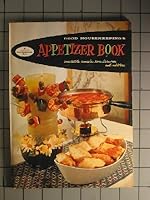 Good Housekeeping's- Appetizer Book- Irresistible Canopes, Hors d' oeuvres and Nibblers 8110724779 Book Cover
