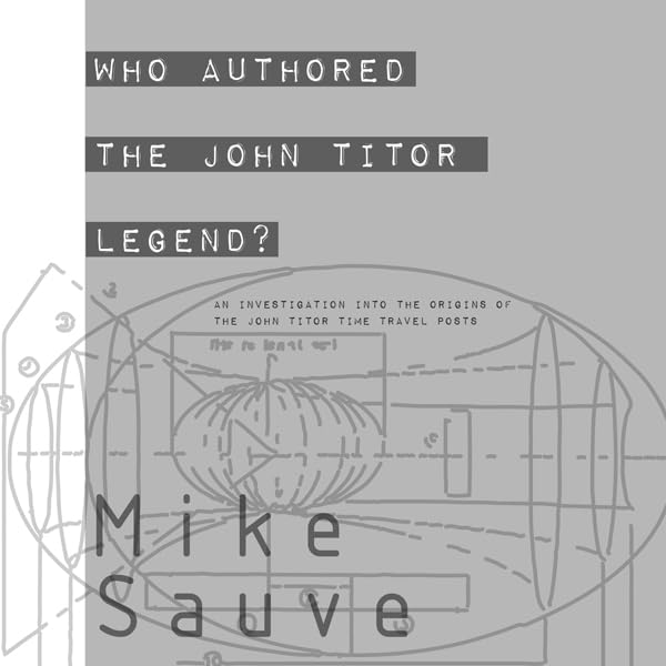 Cover art for Who Authored the John Titor Legend?