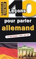 40 leçons pour parler allemand 2266025155 Book Cover