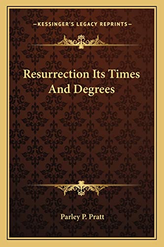 Resurrection Its Times And...