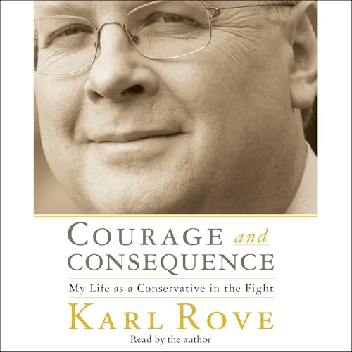 Courage and Consequence cover art