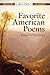 Favorite American Poems (Dover Literature: Poetry)