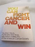 You Can Fight Cancer and Win