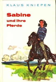 Hardcover Sabine und ihre Pferde. [German] Book