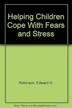 Paperback Helping Children Cope With Fears and Stress Book