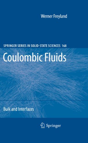 Coulombic Fluids: Bulk and Interfaces: 168 (Springer Series in Solid-State Sciences) view 2