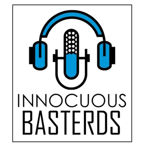 Innocuous Basterds Podcast Por JonSquared Media arte de portada