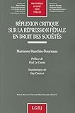  réflexion critique sur la répression pénale en droit des sociétés: PRIX DU CERCLE MONTESQUIEU (439)