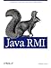 Java RMI: Designing & Building Distributed Applications (JAVA SERIES)