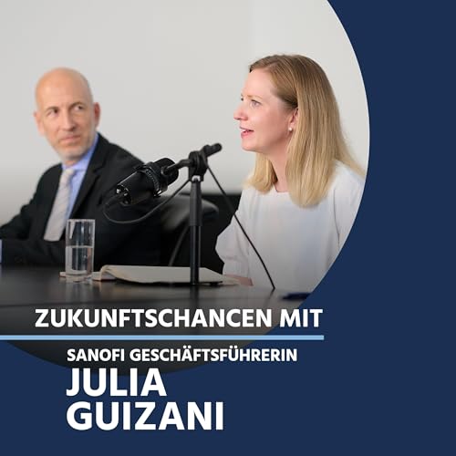 Zukunftschancen - mit Julia Guizani