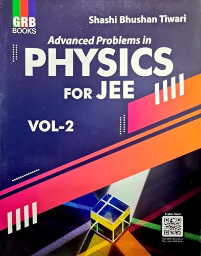 Image of GRB Advanced Problems in Physics for JEE Vol 1 and 2 - Shashi Bhushan Tiwari - Combo Set of 2 Books - 3rd /Ed. - For 2026 Exams