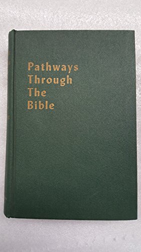 Pathways Through the Bible B015SOGWYA Book Cover