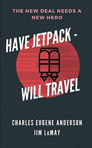 Cover of Have Jetpack – Will Travel