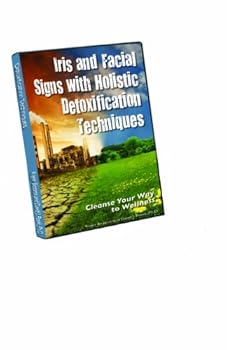 DVD Iris and Facial Signs with Holistic Detoxification Techniques Book