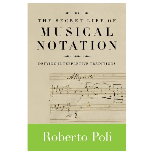 The Secret Life of Musical Notation: Defying Interpretive Traditions (Amadeus)