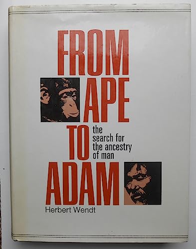 From Ape to Adam: the Search for the Ancestry o... B084M3LJJ3 Book Cover