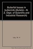  Butterfat Losses in Buttermilk