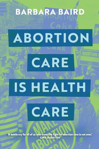 Abortion Care is Health Care