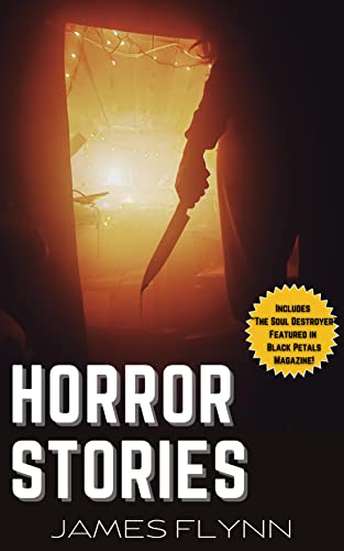 Horror Stories by [James  Flynn]