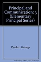 Principal and Communication (Elementary Principal Series) 0873674405 Book Cover