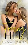Freeing Her (Irresistibly Bound)