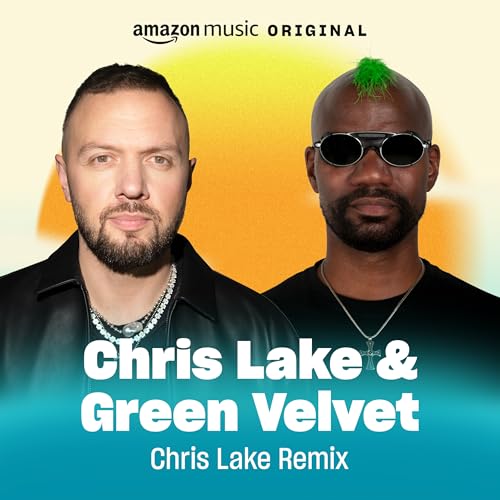 Green Velvet & Chris Lake