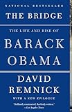 The Bridge: The Life and Rise of Barack Obama
