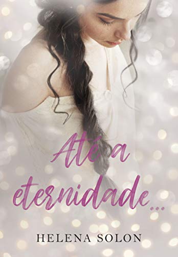 Até a Eternidade