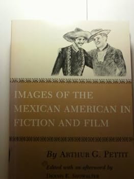Paperback Images of the Mexican American in Fiction and Film Book