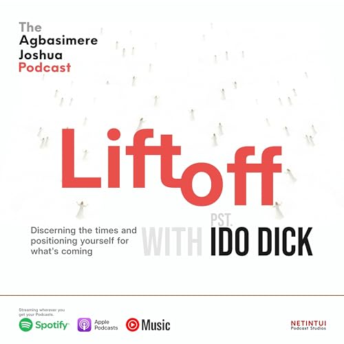 125 - LIFTOFF w/ Ido Dick