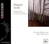 Parafrasi Per Violino E Pianoforte Di Opere Di Verdi E Wagner