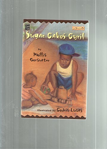 Sugar Cakes Cyril by Phillis Gershator (1996-11-01)