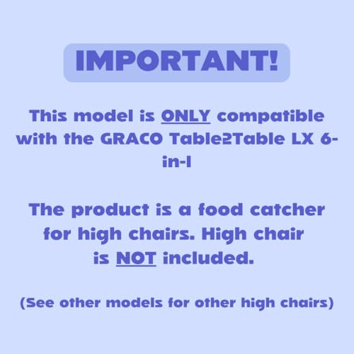 Image of CATCHY - Food Catcher - Compatible with Graco Table2Table LX 6-in-1 High Chair + 11 Other High Chairs - Highchair Sold Separately - Baby & Toddler Food & Mess Catcher - Under High Chair Accessory | High Chair Food Catcher - High Chair Sold Separately - Baby & Toddler Food & Mess Catcher - Under High Chair Accessory