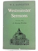 Westminster Sermons Volume One at Morning Worship B0090SV3X6 Book Cover