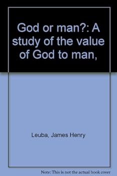 Unknown Binding God or man?: A study of the value of God to man, Book