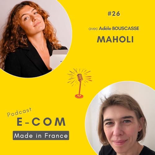 #26 - Maholi : comment décoller rapidement sur un marché de niche ?
