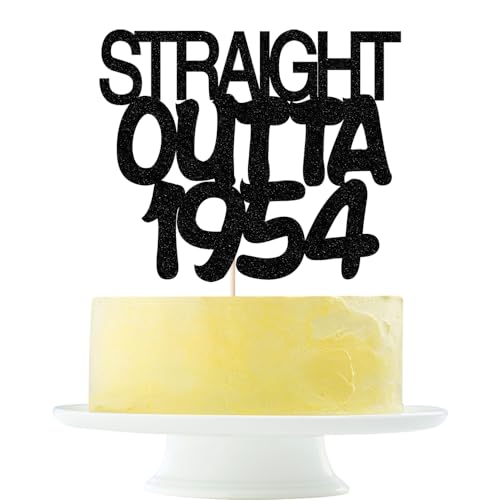 Straight Outta 1954 - Decoración para tartas de 70 cumpleaños, decoración para tartas de cumpleaños para hombres y mujeres, animar a 70 años, hecha a mano, purpurina negra