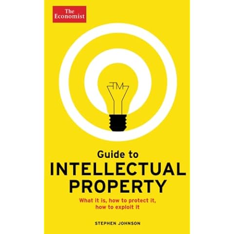 Guide to Intellectual Property (Economist Books) Cover