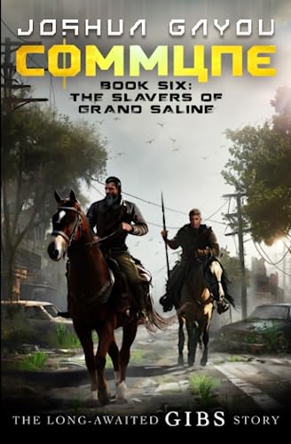 Cover of The Slavers of Grand Saline