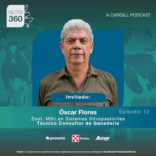 #12 - Nutrici&oacute;n para leche de calidad y alta producci&oacute;n - Zoot. &Oacute;scar Flores