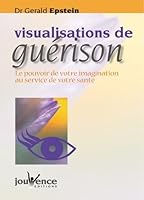 Visualisations de guérison (Jouvence) 288353019X Book Cover
