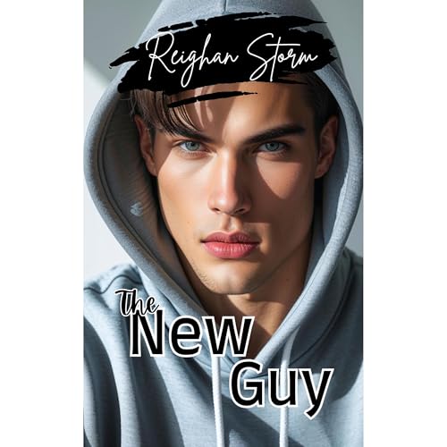 The New Guy: (Nice &amp;amp; Sweet) by Reighan Storm episode artwork