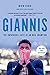 Giannis: The Improbable Rise of an NBA Champion