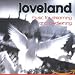 Loveland: Music for Dreaming and Awakening