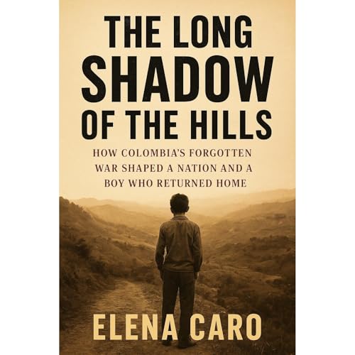 The Long Shadow of the Hills Audiobook By Elena Caro cover art
