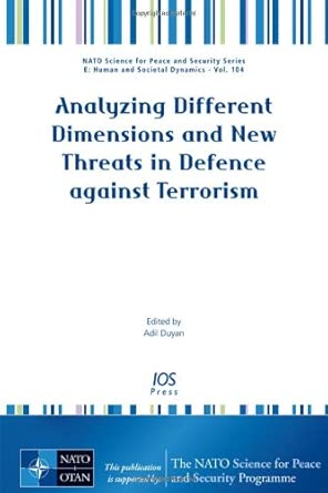 Analyzing Different Dimensions and New Threats in Defence against Terrorism: 104 book cover