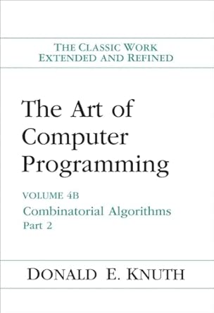 Art of Computer Programming, The: Combinatorial Algorithms, Volume 4B-Wow! eBook