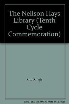 Hardcover The Neilson Hays Library (Tenth Cycle Commemoration) Book