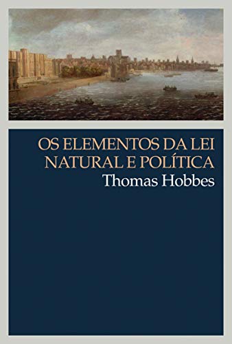 Os elementos da lei natural e política