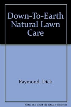Hardcover Down-To-Earth Natural Lawn Care Book